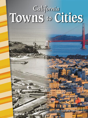 cover image of California: Towns to Cities